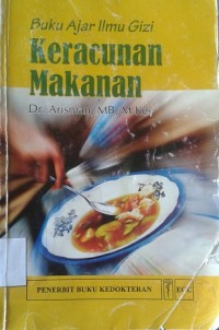 Buku Ajar Ilmu Gizi: Keracunan Makanan