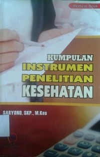 Kumpulan Instrumen Penelitian Kesehatan