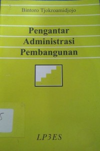 Pengantar Administrasi Pembangunan