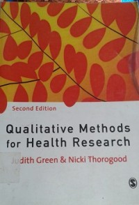 Qualitative Methods for Health Research