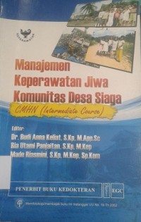 Manajemen Keperawatan Jiwa Komunitas Desa Siaga CMHN (Intermediate Course)