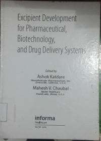 Excipient Development for Pharmaceutical, Biotechnology, and Drug Delivery Systems