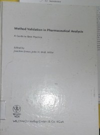 Method Validation in Pharmaceutical Analysis : A Guide to Best Practice