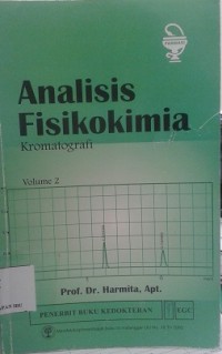 Analisis Fisikokimia : Kromatografi