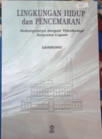 LINGKUNGAN HIDUP DAN PENCEMARAN