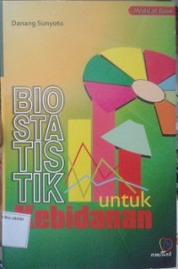 BIOSTATISTIK  UNTUK KEBIDANAN