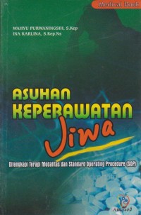 Asuhan Keperawatan Jiwa