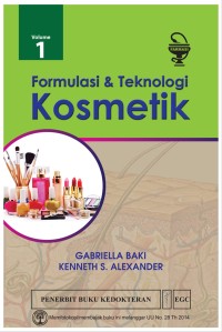 Formulasi & Teknologi Kosmetik Vol. 1