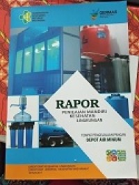 RAPOR : Penilaian Mandiri Kesehatan Lingkungan ; Tempat pengelolaan pangan depot air minum