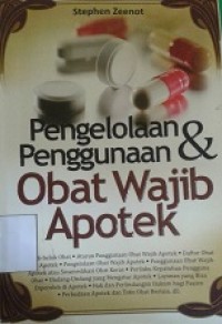 Pengelolaan & Penggunaan Obat Wajib Apotek