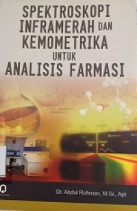 Spektroskopi Inframerah dan Kemometrika untuk Analisis Farmasi