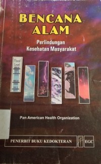 Bencana Alam : Peerlindungan Kesehatan Masyarakat