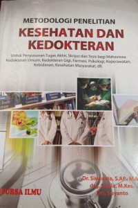 Metodologi Penelitian Kesehatan dan Kedokteran