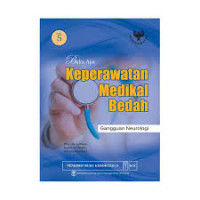 Buku Ajar Keperawatan Medikal Bedah : Gangguan Neurologi