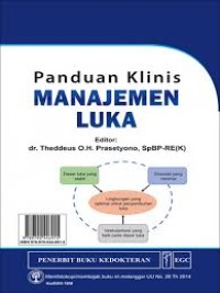 Panduan Klinis Manajemen Luka