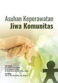 Asuhan Keperawatan Jiwa Komunitas