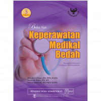 Buku Ajar Keperawatan Medikal Bedah : Gangguan Eliminasi, Gangguan Kardiovaskular Vol. 3 Ed. 5