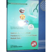 Sanitasi Air dan Limbah Pendukung Keselamatan Pasien Rumah Sakit