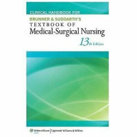 Brunner & Suddarth's: Textbook of Medical-Surgical Nursing 13th Ed.